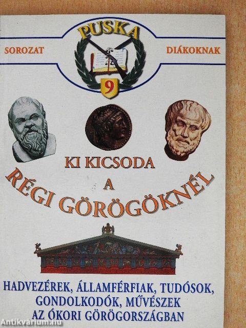 Ki kicsoda a régi görögöknél