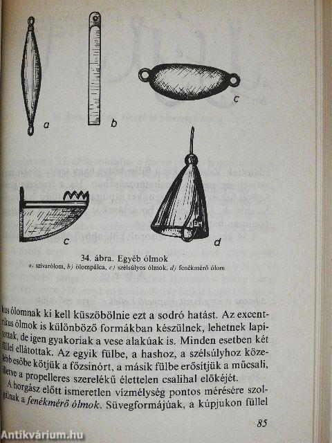 Horgászeszközök, horgászmódszerek