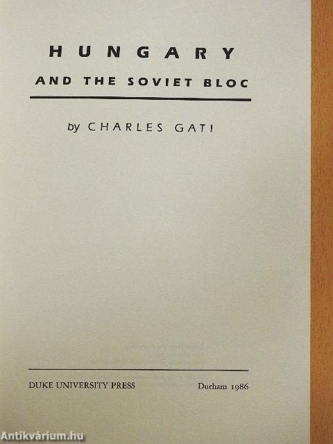 Hungary and the Soviet Bloc