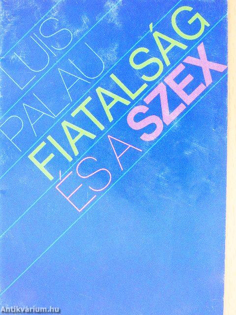 Fiatalság és a szex