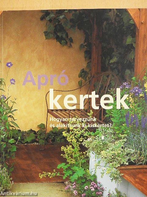 Apró kertek
