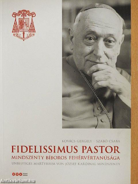 Fidelissimus pastor