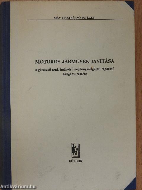 Motoros járművek javítása