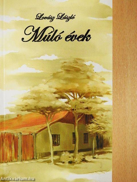 Múló évek
