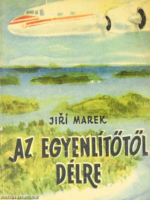 Az Egyenlítőtől délre