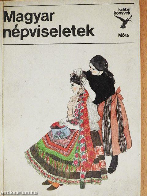 Magyar népviseletek