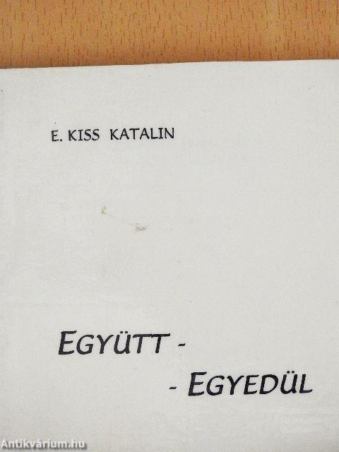 Együtt - egyedül