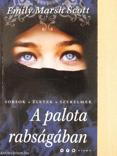 A palota rabságában