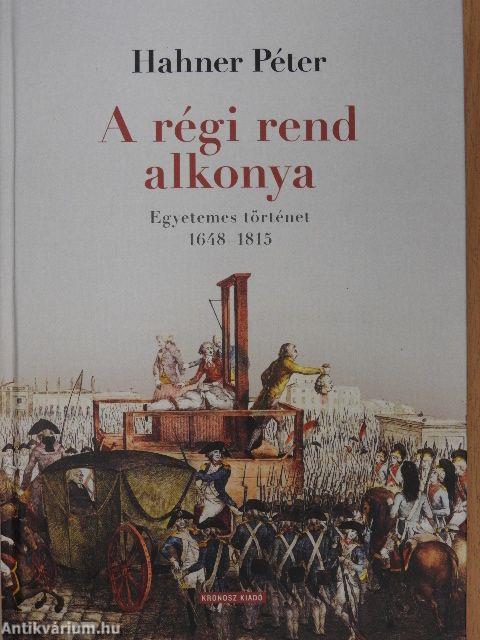 A régi rend alkonya
