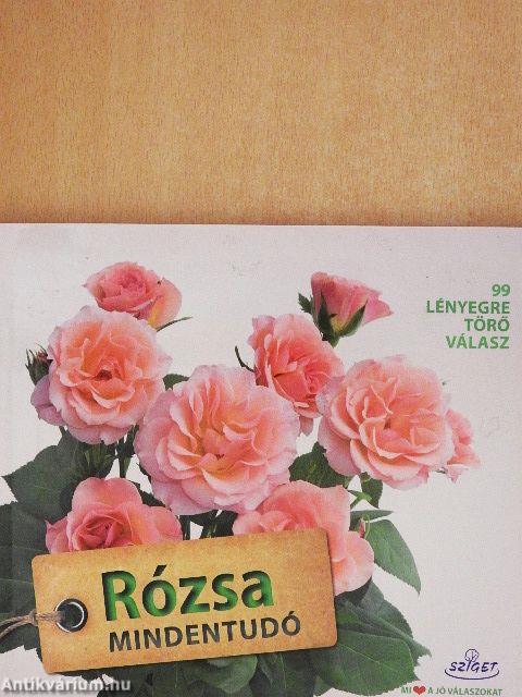 Rózsa mindentudó