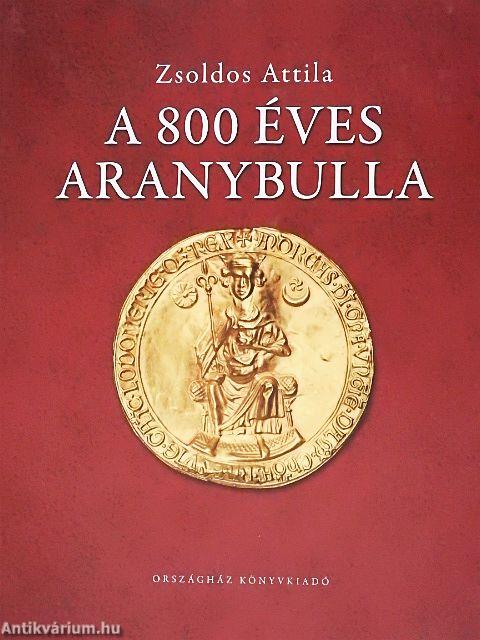 A 800 éves aranybulla