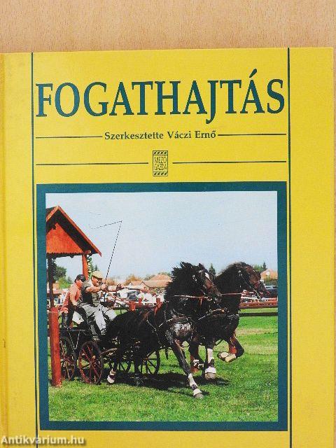 Fogathajtás