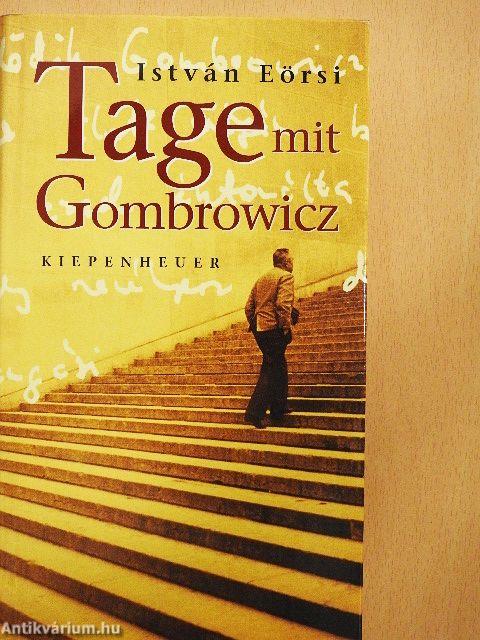 Tage mit Gombrowicz