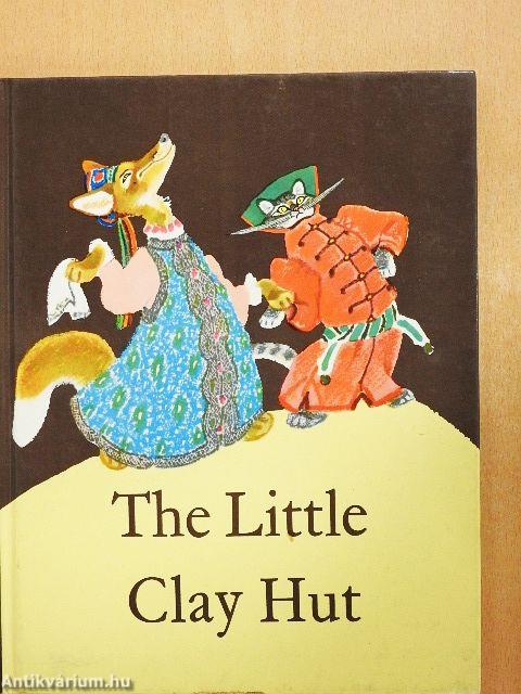 The Little Clay Hut