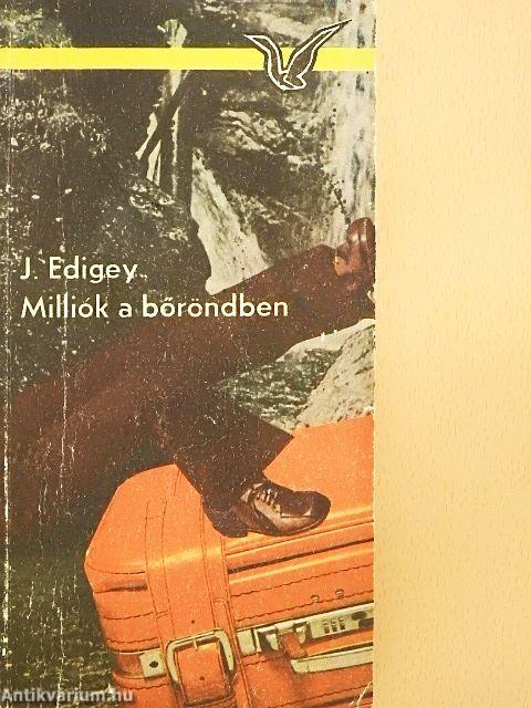 Milliók a bőröndben