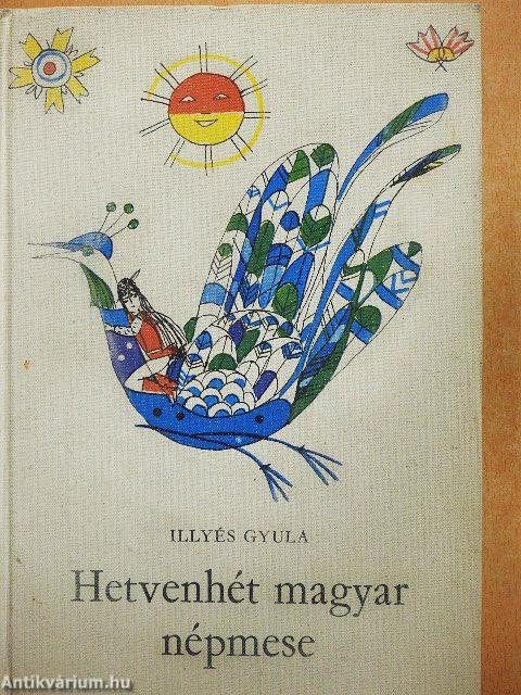 Hetvenhét magyar népmese