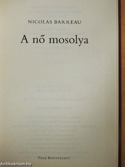 A nő mosolya