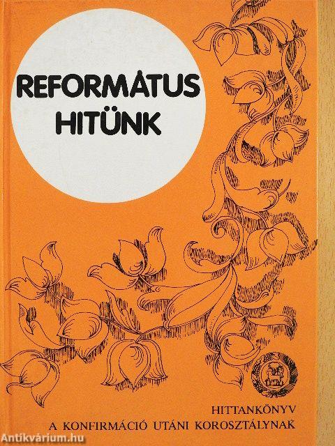 Református hitünk