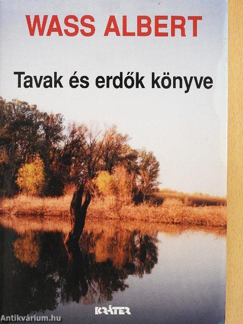 Tavak és erdők könyve