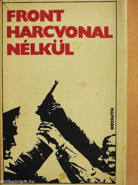 Front harcvonal nélkül
