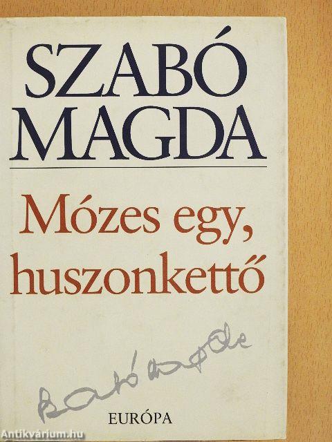 Mózes egy, huszonkettő