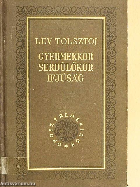 Gyermekkor, serdülőkor, ifjúság