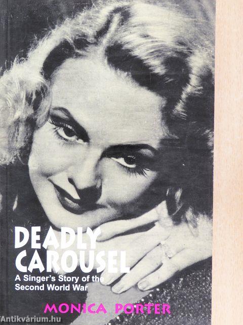 Deadly Carousel