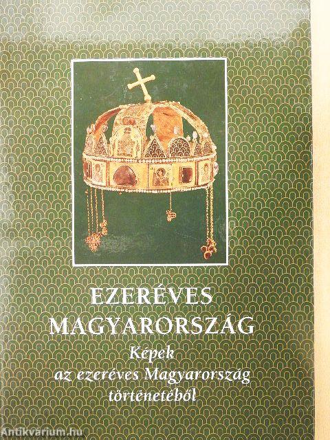 Ezeréves Magyarország