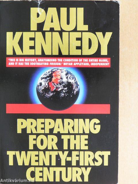 Preparing for the Twenty-First Century