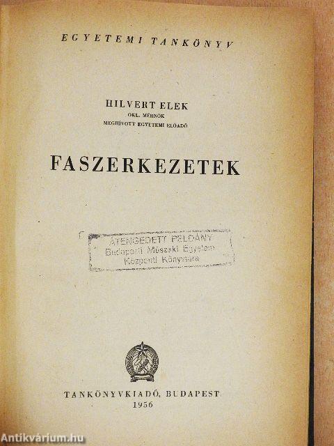 Faszerkezetek
