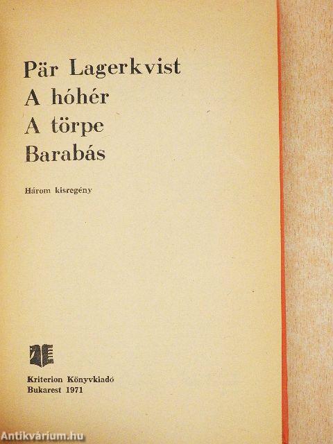 A hóhér/A törpe/Barabás