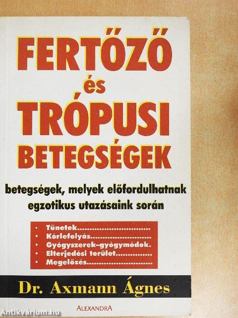 Fertőző és trópusi betegségek
