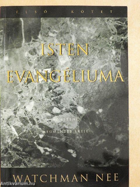 Isten evangéliuma 1-2.