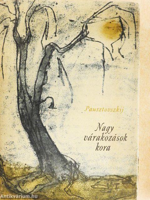 Nagy várakozások kora