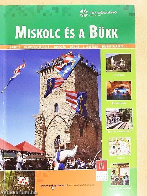 Miskolc és a Bükk
