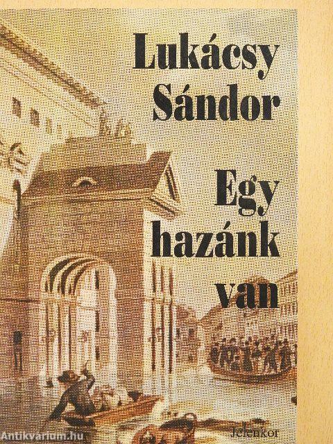 Egy hazánk van
