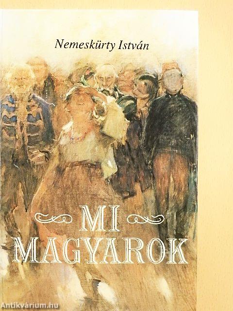 Mi magyarok