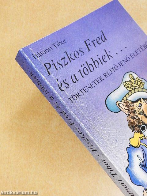 Piszkos Fred és a többiek...
