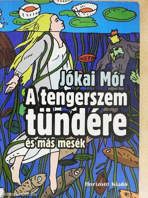 A tengerszem tündére