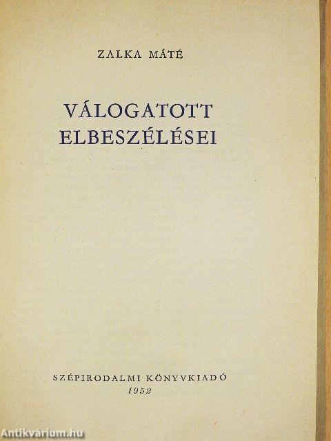 Zalka Máté válogatott elbeszélései