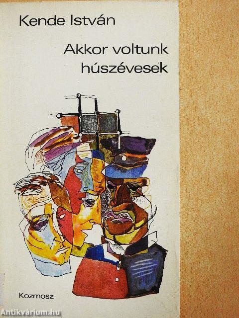 Akkor voltunk húszévesek
