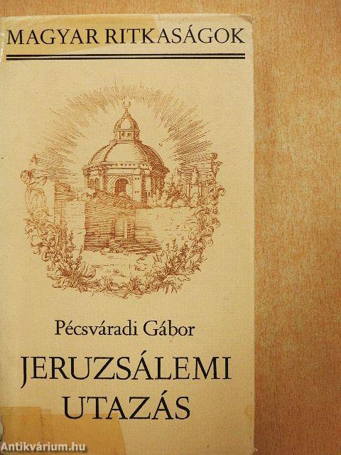 Jeruzsálemi utazás