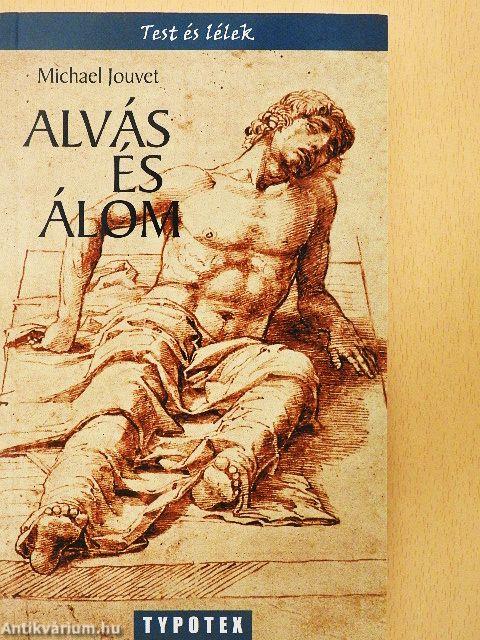 Alvás és álom