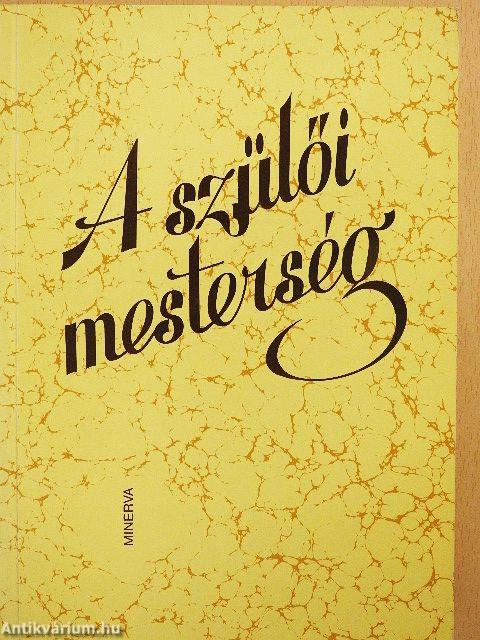 A szülői mesterség