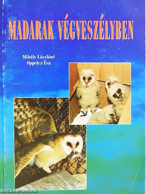 Madarak végveszélyben