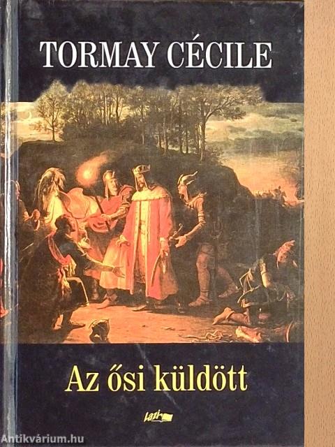 Az ősi küldött