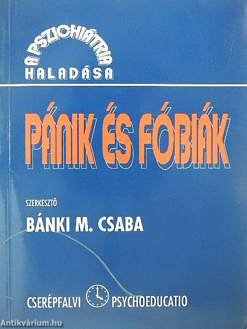 Pánik és fóbiák