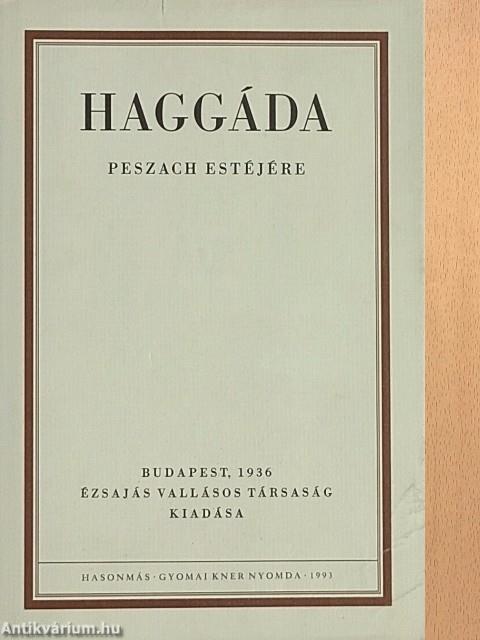 Haggáda peszach estéjére