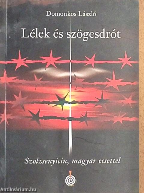Lélek és szögesdrót