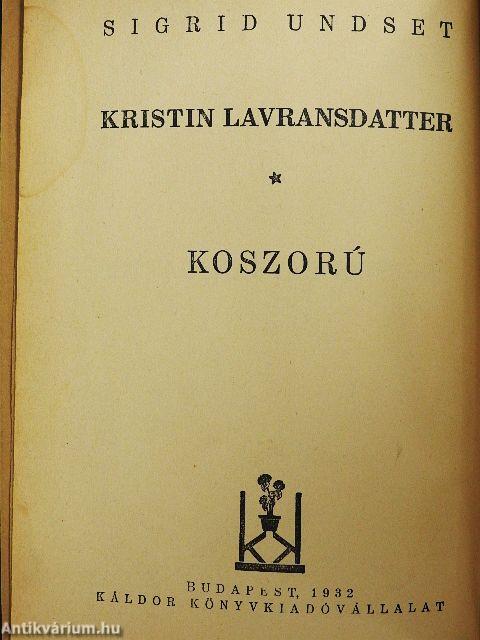 Kristin Lavransdatter I.